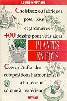 Les Plantes en pots