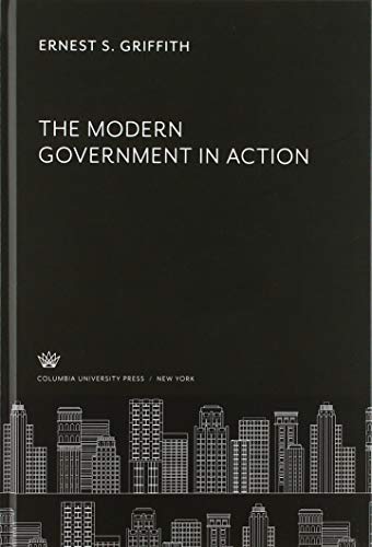 The Modern Government in Action
