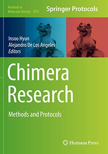 Chimera Research: Methods and Protocols (Methods in Molecular Biology, Band 2005)