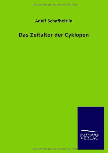 Das Zeitalter der Cyklopen