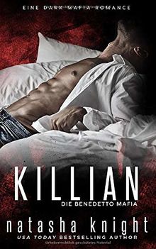 Killian: Die Benedetto Mafia