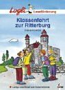 Logli Leseförderung: Klassenfahrt zur Ritterburg