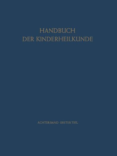 Neurologie Psychologie - Psychiatrie (Handbuch der Kinderheilkunde, Band 8)