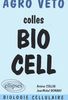 Agro Veto : préparation aux oraux des concours biologie cellulaire : colles bio cell