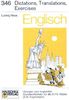 Englisch. Dictations, Translations, Exercises. Übungen zum englischen Grundwortschatz für die 9./10. Klasse (5./6. Englischjahr) (Lernmaterialien)