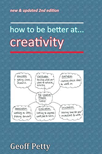 how to be better at. . . creativity