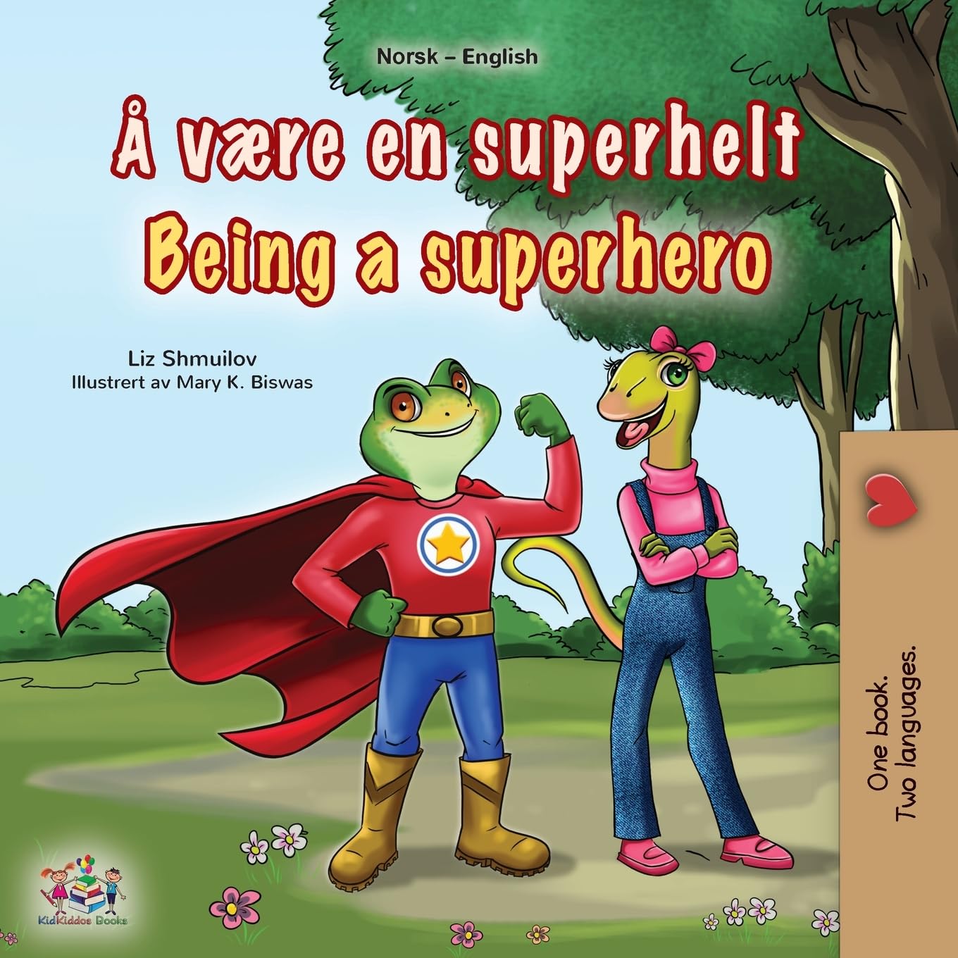 Being a Superhero (Norwegian English Bilingual Children's Book)
