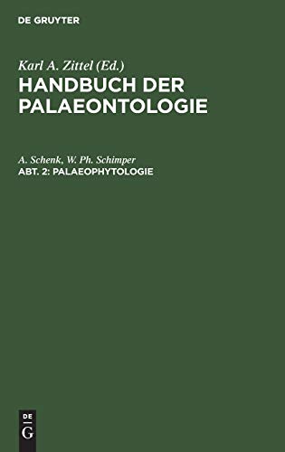 Palaeophytologie (Handbuch der Palaeontologie)