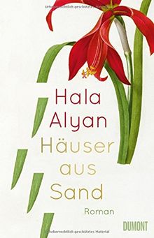 Häuser aus Sand: Roman