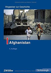 Afghanistan (Wegweiser zur Geschichte)