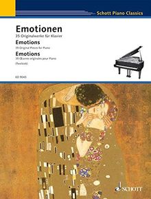 Emotionen: 35 Originalwerke für Klavier. Klavier. (Schott Piano Classics)