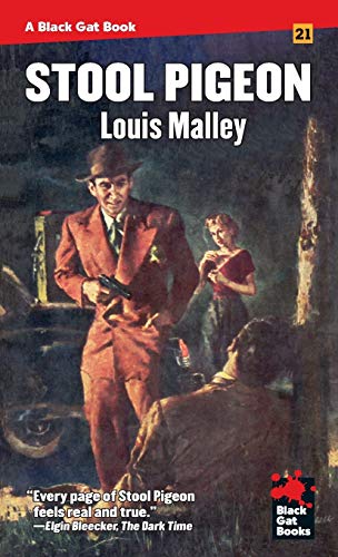 Stool Pigeon (Black Gat Books, Band 21)