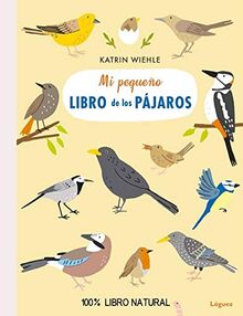 Mi pequeño libro de los pájaros (EcoLóguez)
