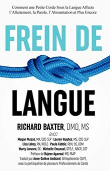 Frein De Langue: Comment une Petite Corde Sous la Langue Affecte l’Allaitement, la Parole, l’Alimentation et Plus Encore