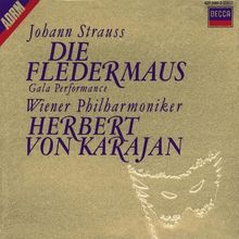Strauss: Die Fledermaus (Gesamtaufnahme)
