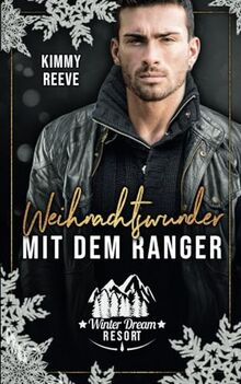 Weihnachtswunder mit dem Ranger von Reeve, Kimmy | Buch | Zustand sehr gut