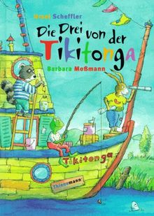 Die Drei von der Tikitonga. ( Ab 6 J.)