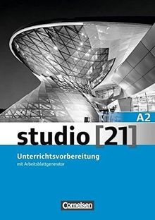 studio [21] - Grundstufe: A2: Gesamtband - Unterrichtsvorbereitung (Print): Mit Toolbox CD-ROM "Der Arbeitsblattgenerator"