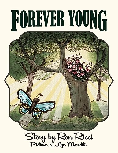 Forever Young: A Story of Everlasting Friendship