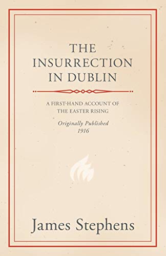 The Insurrection in Dublin