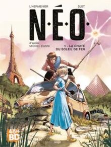 NEO. Vol. 1. La chute du soleil de fer (48 h BD 2023)