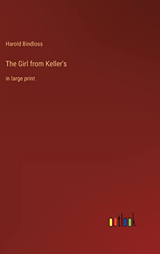 The Girl from Keller's: in large print