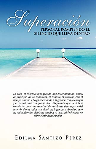 Superación personal rompiendo el silencio que lleva dentro