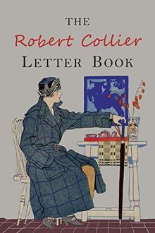 ROBERT COLLIER LETTER BK