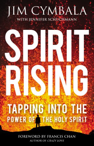 Spirit Rising: Tapping into the Power of the Holy Spirit