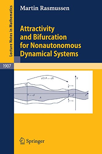 Attractivity and Bifurcation for Nonautonomous Dynamical Systems (Lecture Notes in Mathematics)