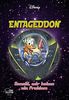 Enthologien 34: Entageddon - Donald, wir haben ein Problem (HIERARCHIETITEL, Band 34)