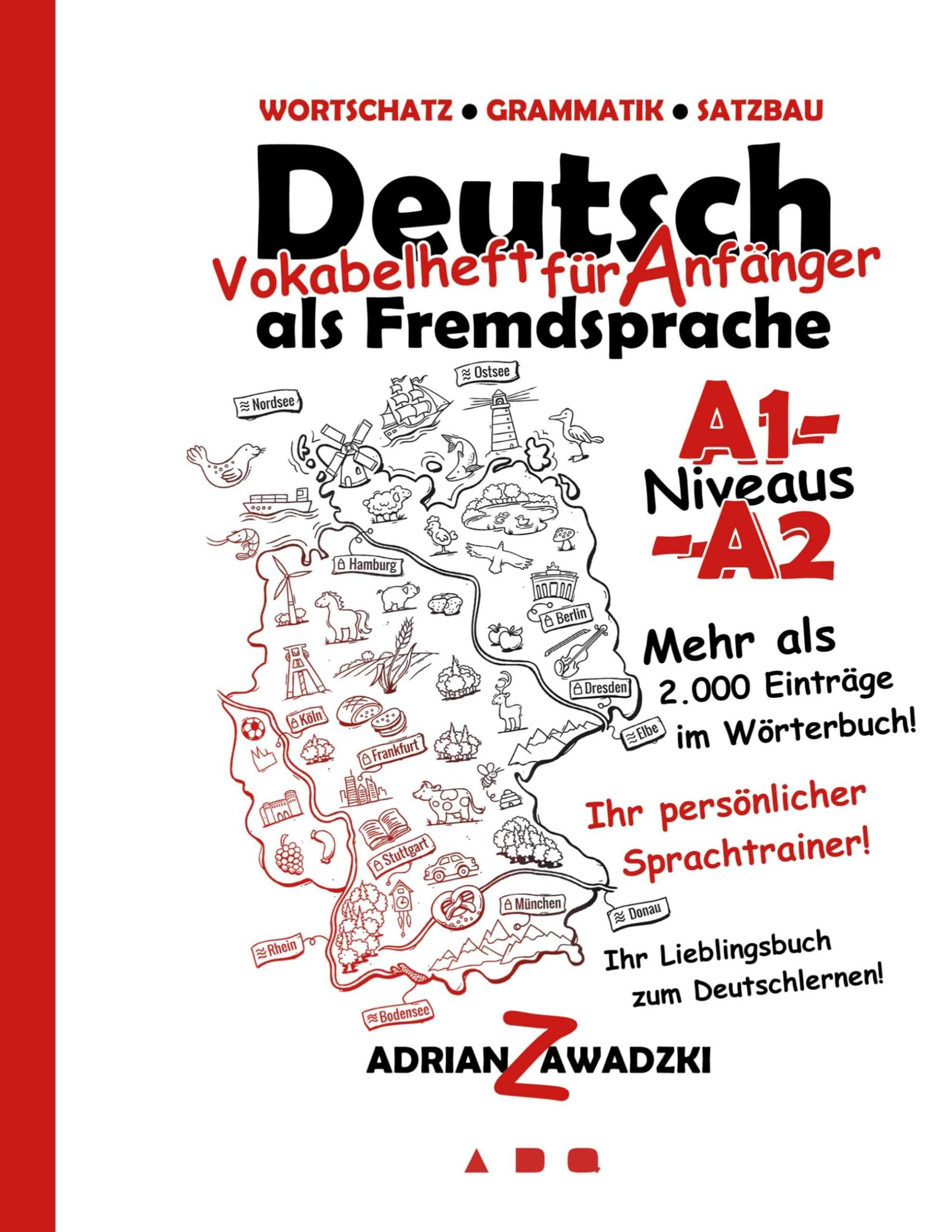 Deutsch als Fremdsprache: Vokabelheft für Anfänger A1-A2