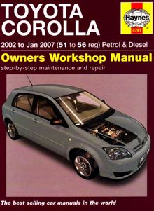Toyota Corolla Service and Repair Manual (Haynes Service and Repair Manuals)