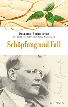 Schöpfung und Fall: Theologische Auslegung von Genesis 1-3