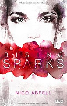 Rising Sparks (Skye & Kiran)