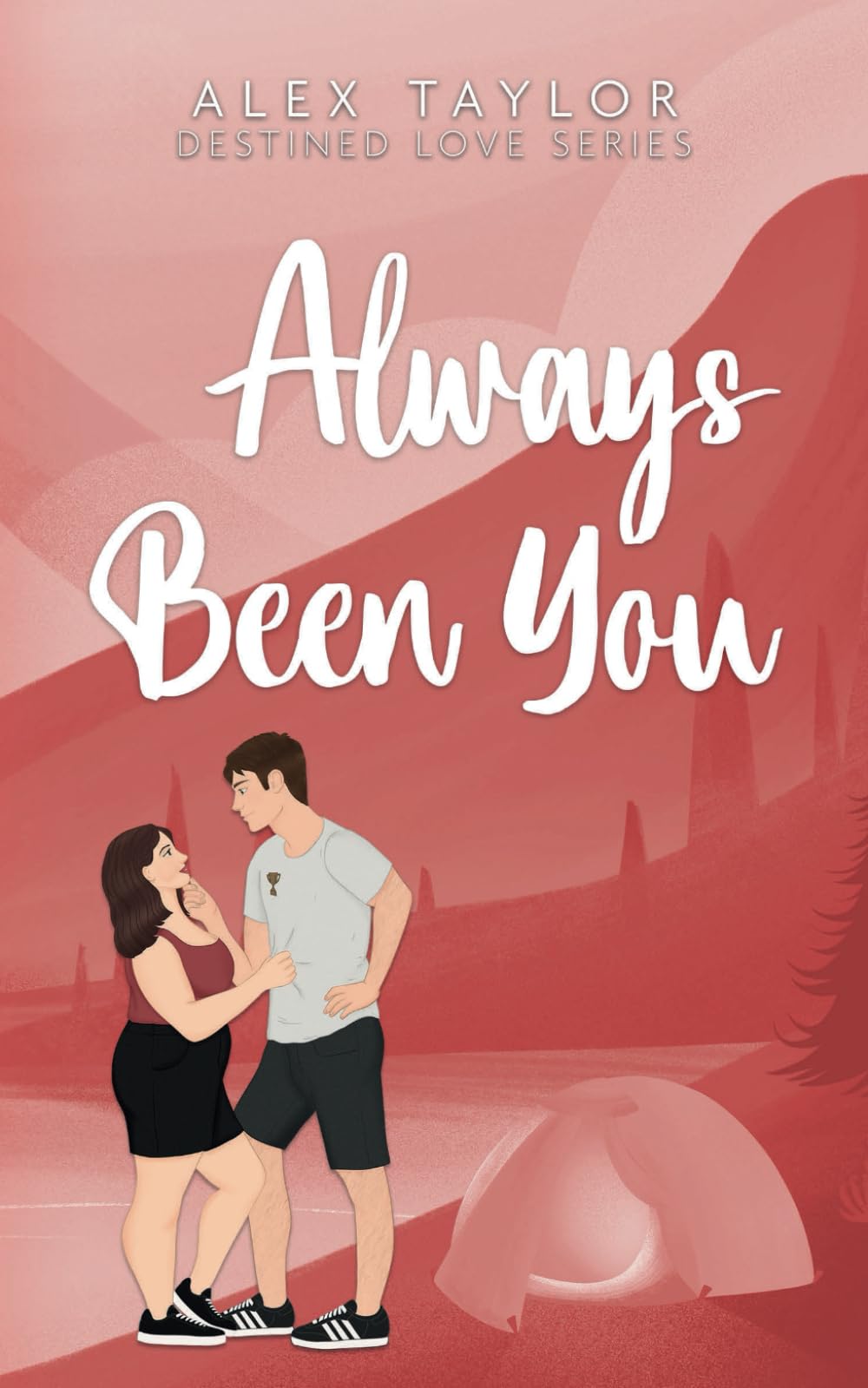 Always Been You (Destined Love, Band 1)