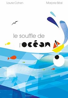 Le souffle de l'océan