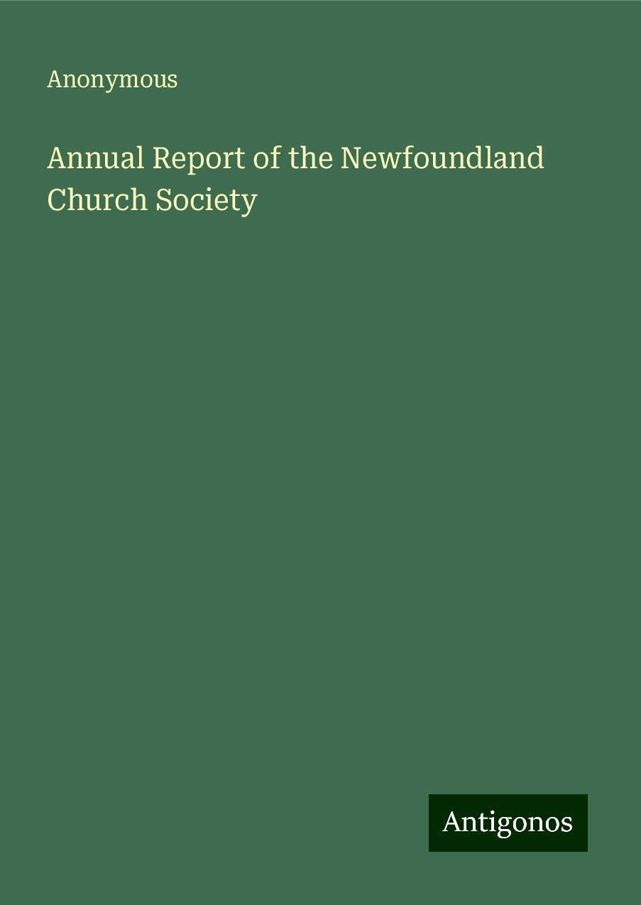 Annual Report of the Newfoundland Church Society