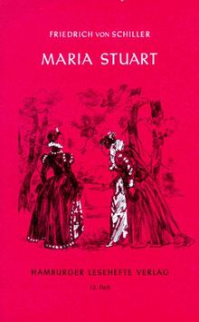 Hamburger Lesehefte, Nr.12, Maria Stuart: Ein Trauerspiel