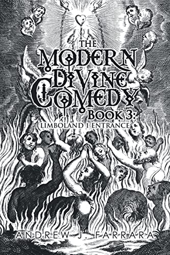 The Modern Divine Comedy Book 3: Limboland 1 Entrance (Modern Divine Comedy, 3)