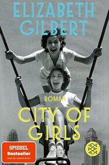 City of Girls: Roman