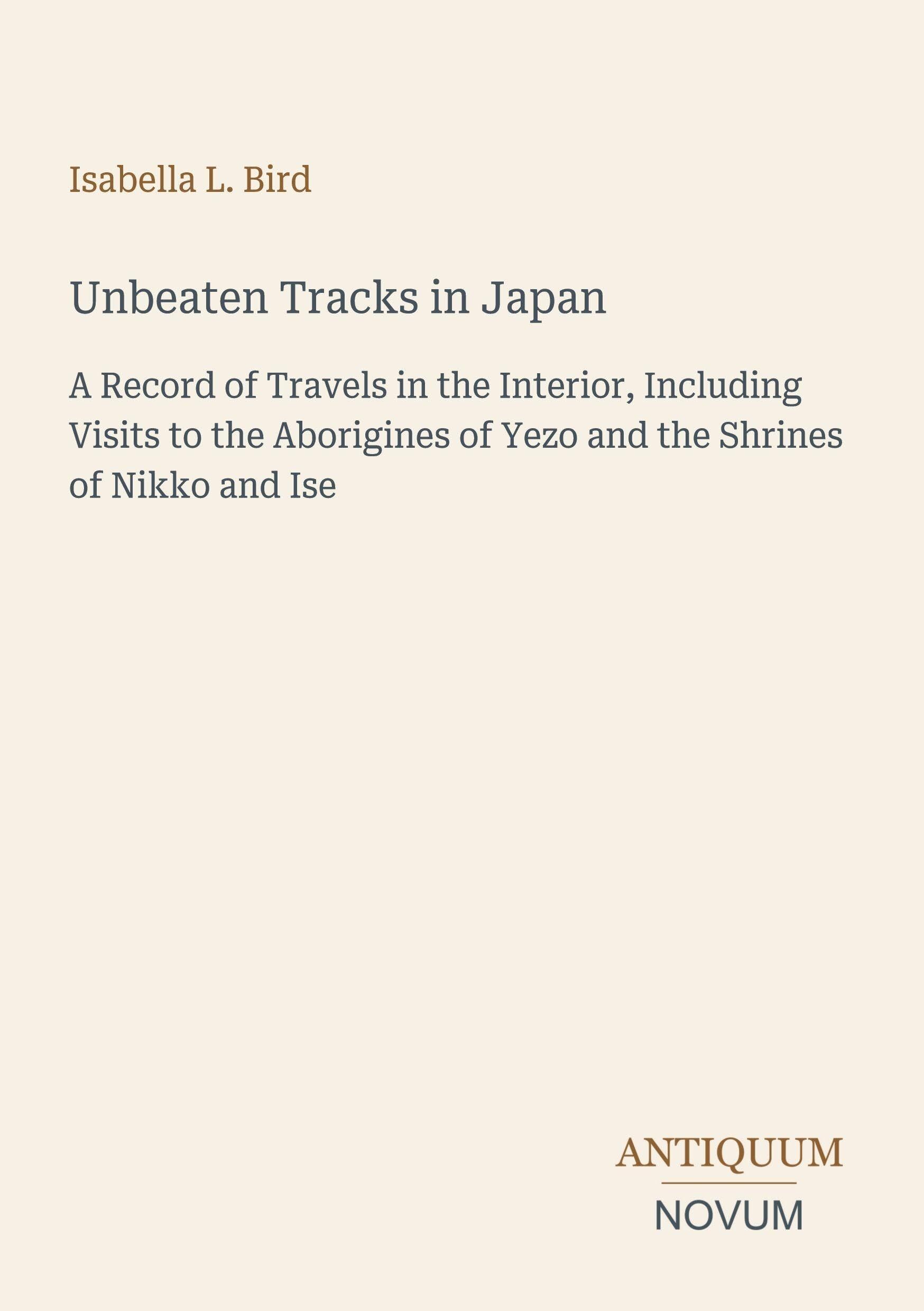 Unbeaten Tracks in Japan