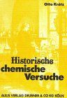 Historische chemische Versuche: Eingebettet in den Hintergrund von drei Jahrhunderten