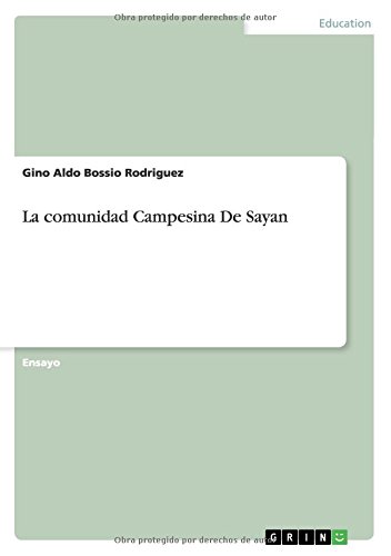 La comunidad Campesina De Sayan