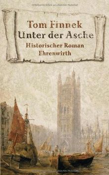 Unter der Asche: Historischer Roman von Finnek, Tom | Buch | Zustand sehr gut