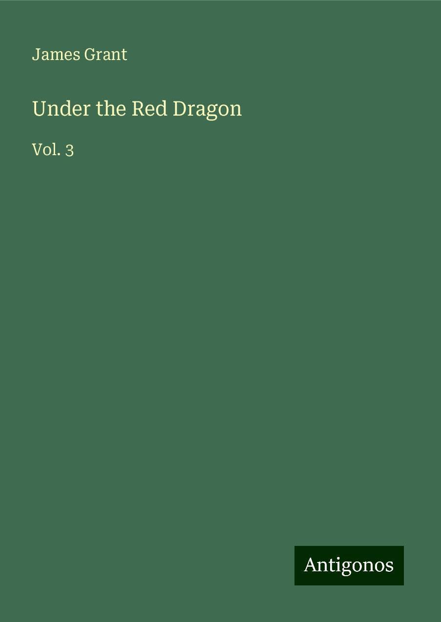 Under the Red Dragon: Vol. 3