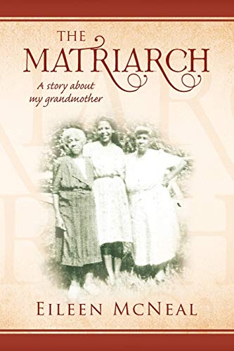 THE MATRIARCH: A story about my grandmother