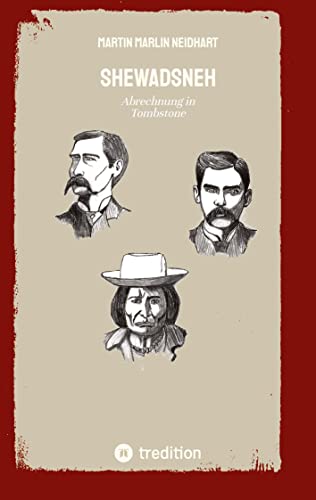 SHEWADSNEH: Abrechnung in Tombstone