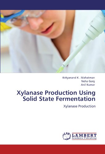 Xylanase Production Using Solid State Fermentation: Xylanase Production