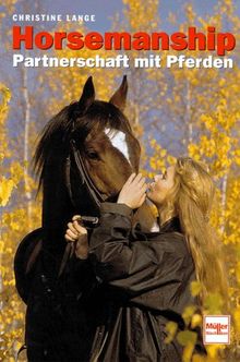 Horsemanship. Partnerschaft mit Pferden